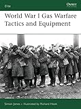 World War I Gas Warfare Tactics and Equipment: No. 150 (Elite)